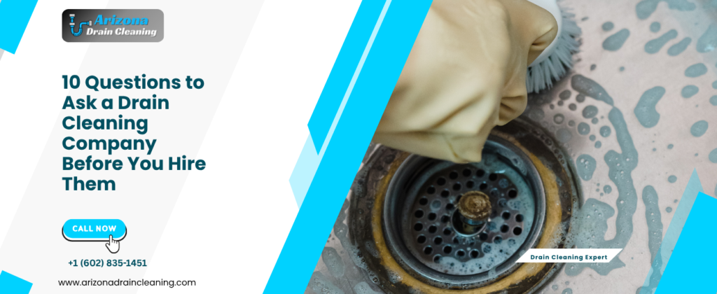 questions to ask drain cleaning company