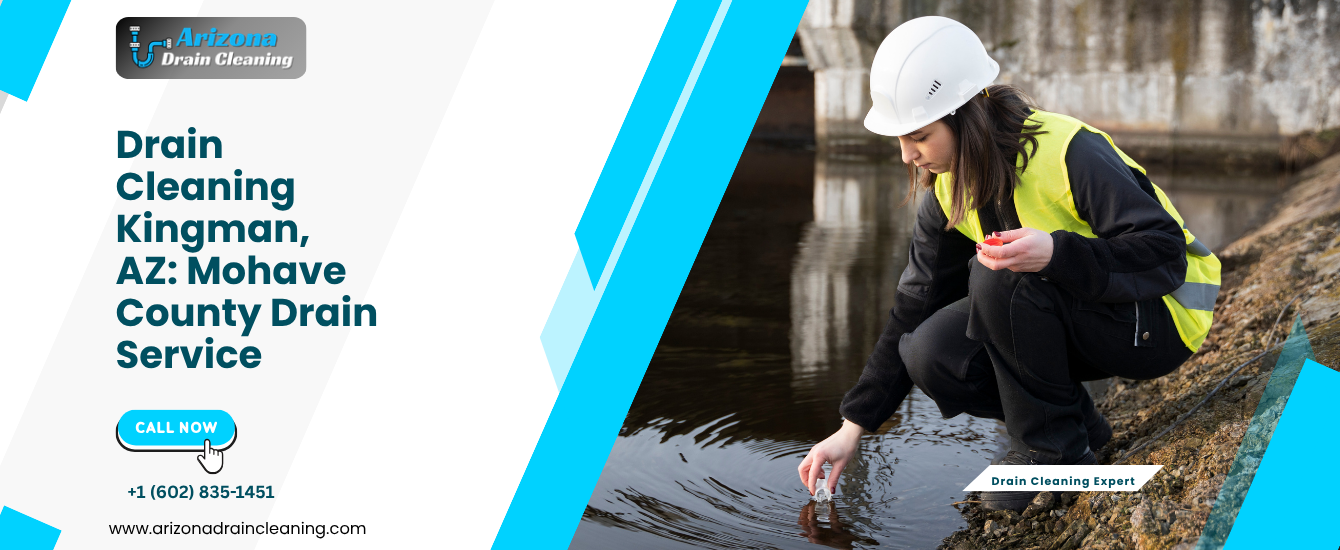 drain cleaning Kingman AZ
