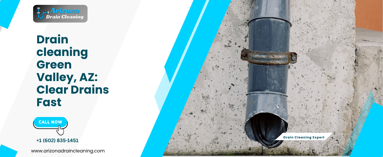 drain cleaning Green Valley AZ