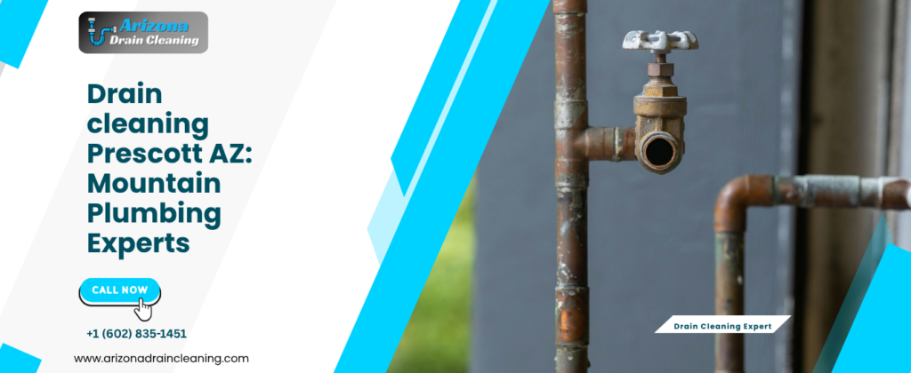 drain cleaning Prescott AZ