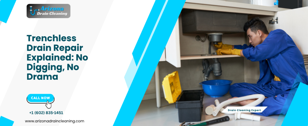 trenchless drain repair Arizona